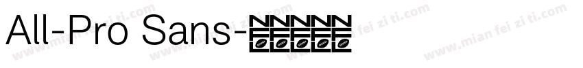 All-Pro Sans字体转换